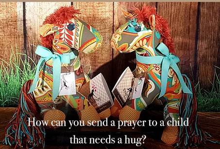 How can you send a prayer to a child who need a hug?